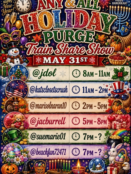 Other - Any & All Holiday Purge Train Share Show May 31st!